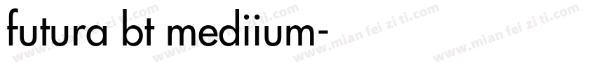 futura bt mediium字体转换